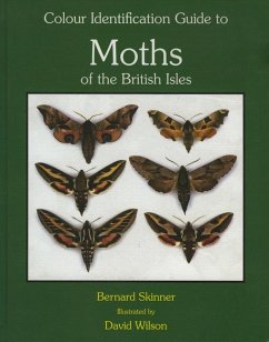 Colour Identification Guide to the Moths of the British Isles - Skinner, Bernard; Wilson, David