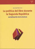 La política del libro durante la II República : socialización de la lectura