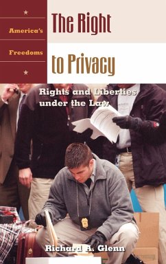 The Right to Privacy - Glenn, Richard A.