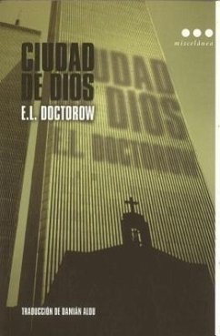Ciudad de Dios - Doctorow, E. L.