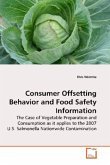 Consumer Offsetting Behavior and Food Safety Information