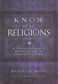 Know Your Religions, Volume 2: A Comparative Look at Mormonism and the Community of Christ