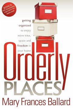 Orderly Places - Ballard, Mary Frances