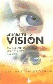 Mejora tu visión - Brofman, Martin