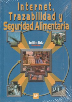 Internet, trazabilidad y seguridad alimentaria - Briz, Julián