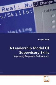 A Leadership Model Of Supervisory Skills - Hotek, Douglas