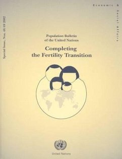 Population Bulletin of the United Nations 2002: Completing the Fertility Transitionspecial Issue