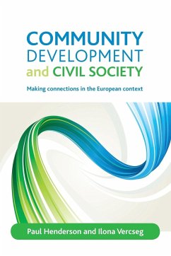 Community development and civil society - Henderson, Paul; Vercseg, Ilona