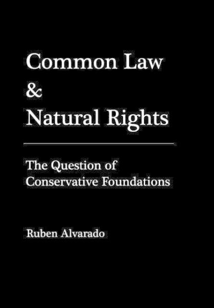 Common Law & Natural Rights Common Law & Natural Rights