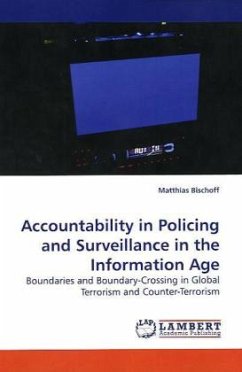 Accountability in Policing and Surveillance in the Information Age - Bischoff, Matthias
