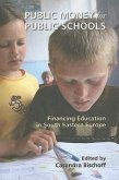 Public Money for Public Schools: Financing Education in South Eastern Europe
