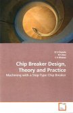 Chip Breaker Design, Theory and Practice