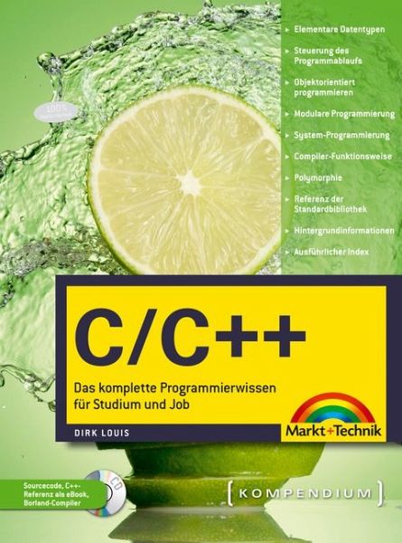 C/C++ Kompendium, m. CD-ROM C/C++ Kompendium, m. CD-ROM