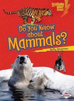 Do You Know about Mammals? - Silverman, Buffy