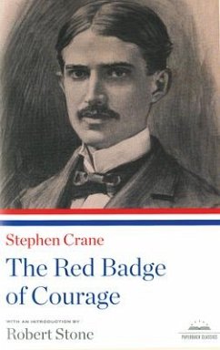 The Red Badge of Courage: A Library of America Paperback Classic - Crane, Stephen