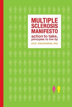 The Multiple Sclerosis Manifesto - Stachowiak, Julie