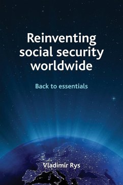 Reinventing social security worldwide - Rys, Vladimir