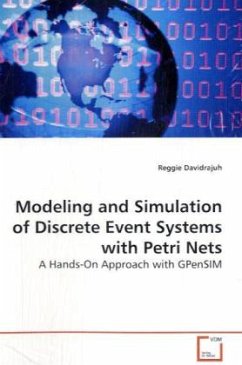 Modeling and Simulation of Discrete Event Systems with Petri Nets - Davidrajuh, Reggie