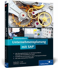 Praxishandbuch Unternehmensplanung mit SAP BPC - Kießwetter, Martin / Gulis, Goran / Vahlkamp, Dirk