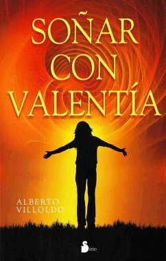 Soñar Con Valentia - Villoldo, Alberto