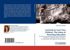 Learning to Love Your Children: The Value of Parenting Education