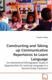 Constructing and Taking up Communicative Repertoires to Learn Language