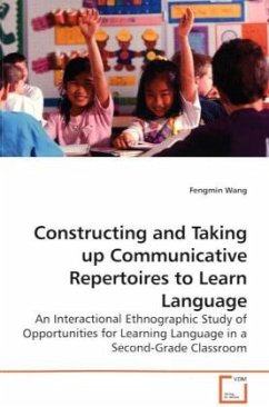 Constructing and Taking up Communicative Repertoires to Learn Language - Wang, Fengmin