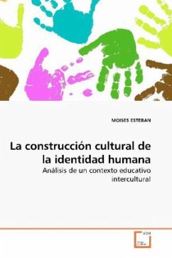 La construcción cultural de la identidad humana - ESTEBAN, MOISES