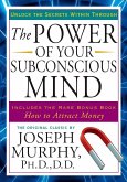 The Power of Your Subconscious Mind