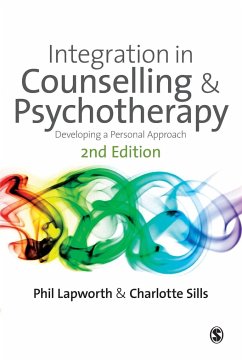 Integration in Counselling & Psychotherapy - Lapworth, Phil;Sills, Charlotte
