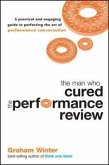 The Man Who Cured the Performance Review