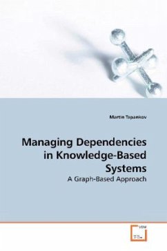 Managing Dependencies in Knowledge-Based Systems - Tapankov, Martin