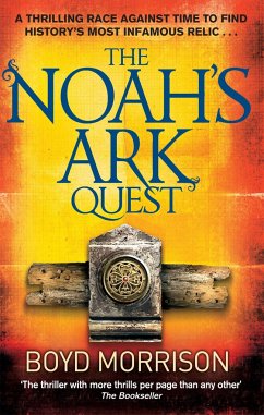 The Noah's Ark Quest - Morrison, Boyd