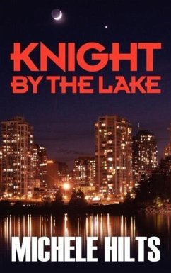 Knight by the Lake - Hilts, Michele