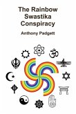 The Rainbow Swastika Conspiracy