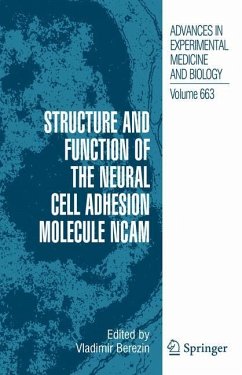 Structure and Function of the Neural Cell Adhesion Molecule NCAM - Berezin, Vladimir (Hrsg.)