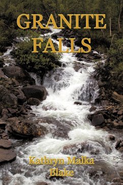 Granite Falls - Malka Blake, Kathryn