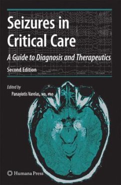 Seizures in Critical Care - Varelas, Panayiotis (Hrsg.)