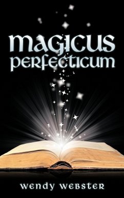 Magicus Perfecticum - Webster, Wendy
