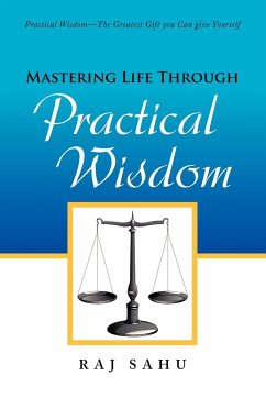 Mastering Life Through Practical Wisdom