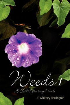 Weeds - Harrington, F. Whitney