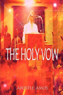 The Holy Vow - Carthage, Apostle Amos D.