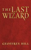 The Last Wizard