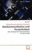 Netzkommunikation und Persönlichkeit