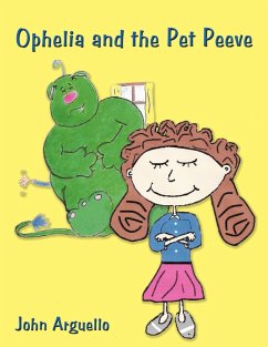 Ophelia and the Pet Peeve - Arguello, John