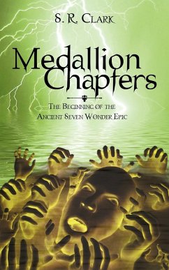 Medallion Chapters - S. R. Clark, R. Clark