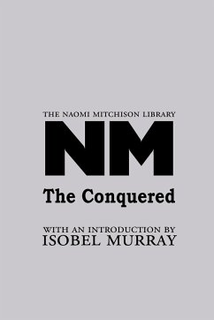 The Conquered - Mitchison, Naomi