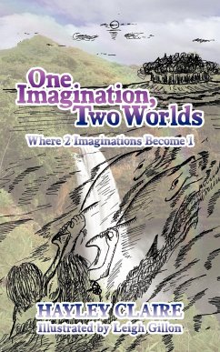 One Imagination, Two Worlds - Claire, Hayley