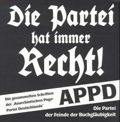 Die Partei hat immer Recht!