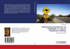 Overcoming the Barriers to Telehealth in a Rural Healthcare Setting - Ellis, Isabelle